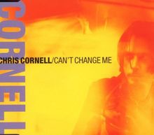 Can'T Change Me de Chris Cornell | CD | état très bon
