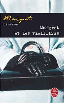 Maigret et les vieillards