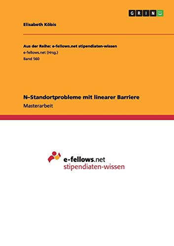N-Standortprobleme mit linearer Barriere