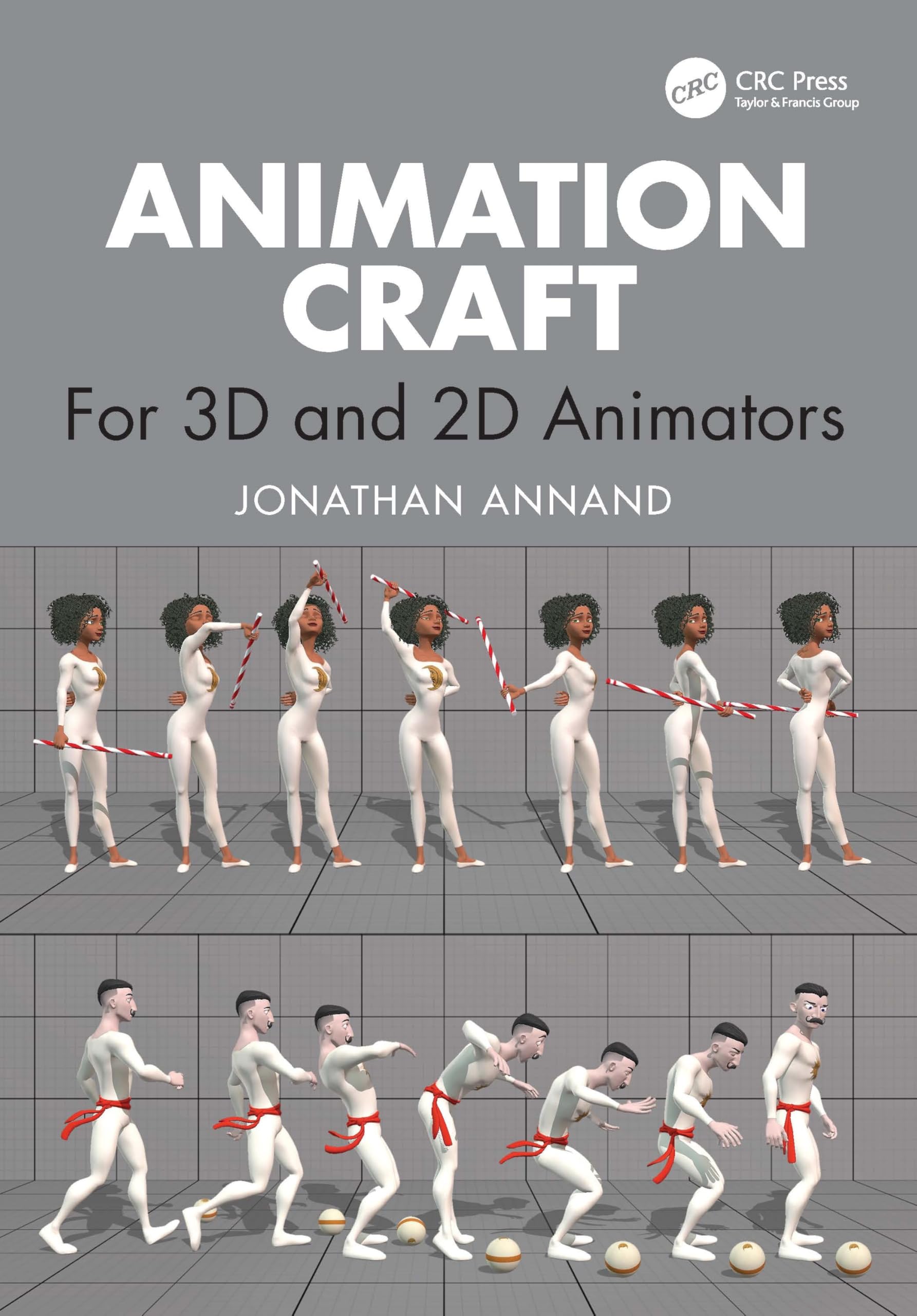Jonathan Annand Animation Craft, For 3D And 2D Animators