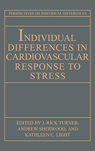 Individual Differences in Cardiovascular Response to Stress (Perspectives on Individual Differences)