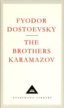 The Brothers Karamazov (Everyman's Library classics)