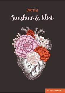 Sunshine & Idiot