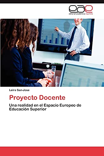 Proyecto Docente: Una realidad en el Espacio Europeo de Educación Superior