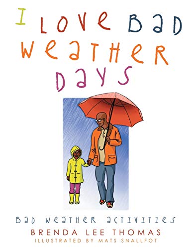I Love Bad Weather Days: Bad Weather Activities