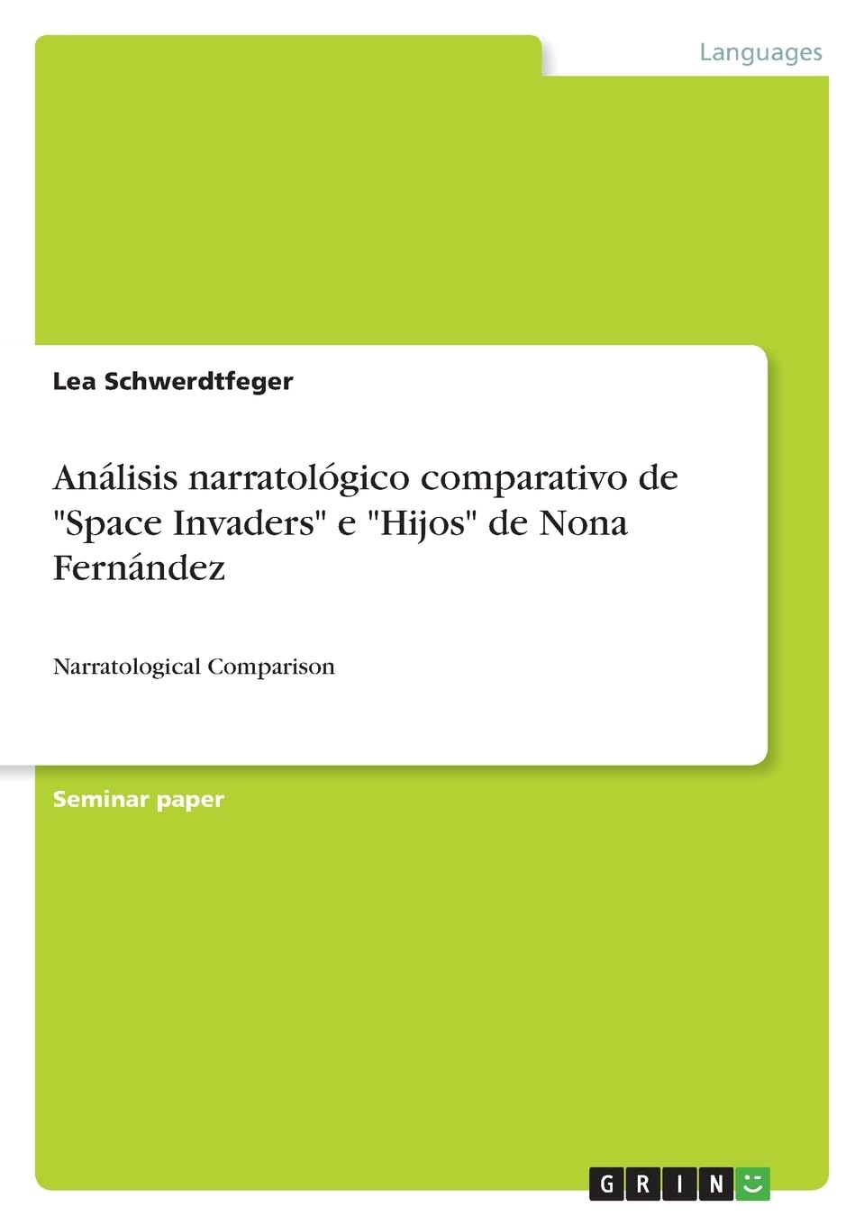 Análisis narratológico comparativo de Space Invaders e Hijos de Nona Fernández: Narratological Comparison