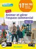 Animer et gérer l'espace commercial (bloc 4A) 1re, Tle Bac Pro Métiers du Commerce et de la Vente (2020) - Pochette élèv (Bac Pro / commerce vente)