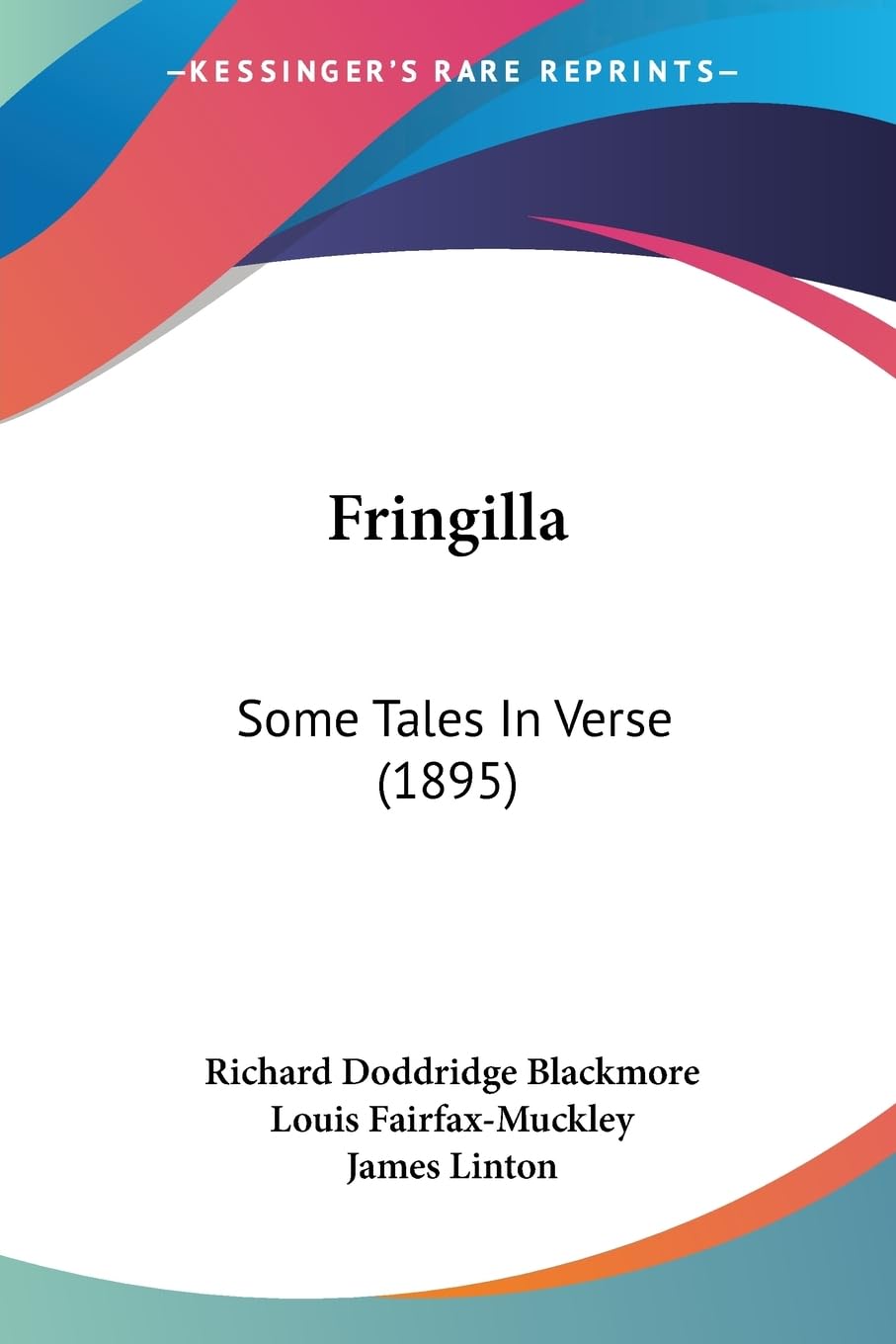Fringilla: Some Tales In Verse (1895)