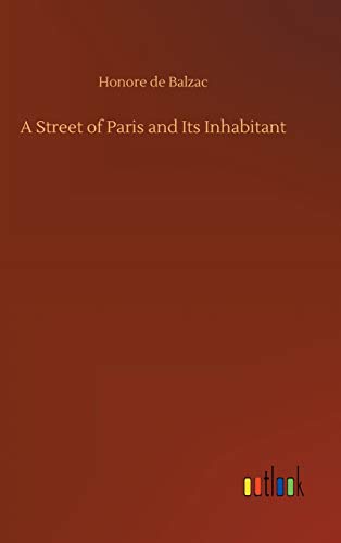 A Street of Paris and Its Inhabitant