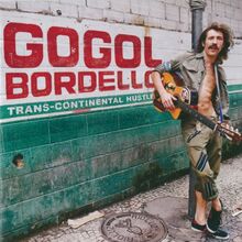Trans-Continental Hustle von Gogol Bordello  | CD | Zustand gut