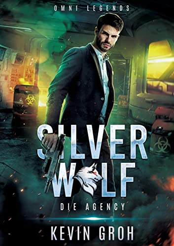 Omni Legends - Silver Wolf: Die Agency