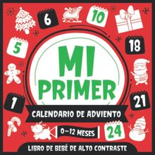 Mi Primer Calendario De Adviento | Libro de Bebé de Alto Contraste | 0-12 Meses: Imágenes Simples en Blanco y Negro Para Desarrollar La Vista De Los Bebés von Marys, Millie | Buch | Zustand akzeptabel