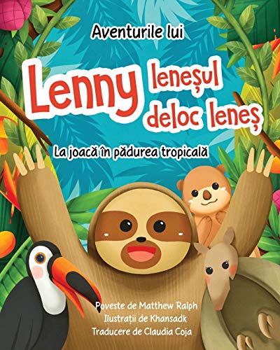 Aventurile lui Lenny lene¿ul deloc lene¿: La joac¿ în p¿durea tropical¿