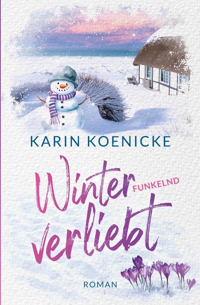 Winterfunkelnd verliebt: Nordseeroman