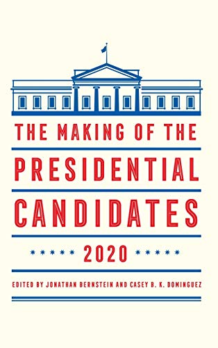 The Making of the Presidential Candidates 2020
