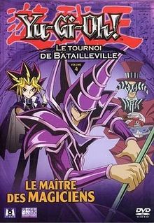 Yu-Gi-Oh ! - Saison 2, Partie 4 - Le Tournoi de Batailleville : Le Maître des magiciens [FR Import]