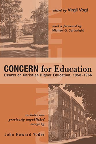 CONCERN for Education: Essays on Christian Higher Education, 1958-1966