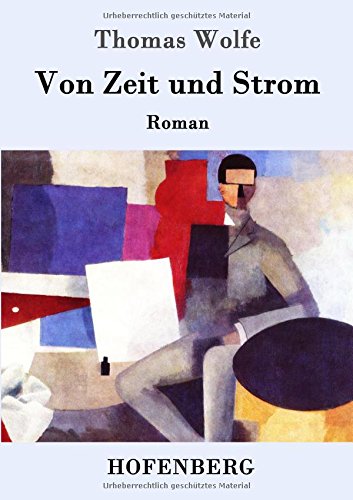 Von Zeit und Strom: Eine Legende vom Hunger des Menschen in der Jugend