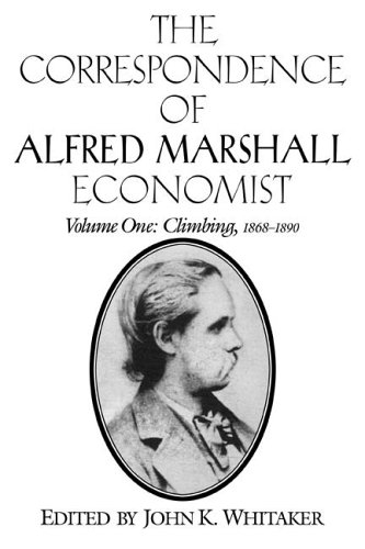The Correspondence of Alfred Marshall, Economist 3 Volume Set: The Correspondence of Alfred Marshall, Economist: Volume 1: Vol 1