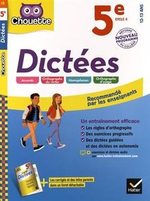 Dictées 5e, cycle 4, 12-13 ans : nouveau programme