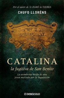 Catalina, la fugitiva de San Benito (CAMPAÑAS, Band 26092)