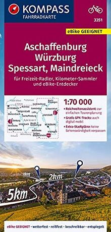 KOMPASS Fahrradkarte Aschaffenburg, Würzburg, Spessart, Maindreieck 1:70.000, FK 3351: reiß- und wetterfest mit Extra Stadtplänen (KOMPASS-Fahrradkarten Deutschland, Band 3351)