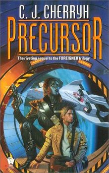 Precursor: Book Four of Foreigner