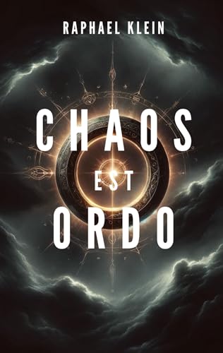 Chaos est Ordo: DE