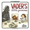 Vader's Little Princess (Star Wars (Chronicle))