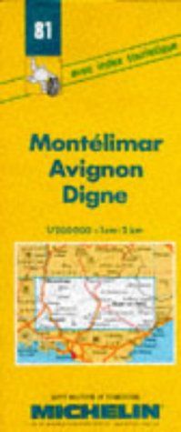 Michelin Karten, Bl.81 : Montelimar, Avignon, Digne (Michelin Maps)