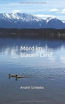 Mord im Blauen Land