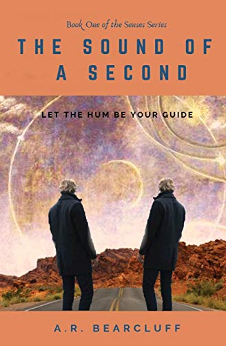 The Sound of a Second (The Senses Series, Band 1)