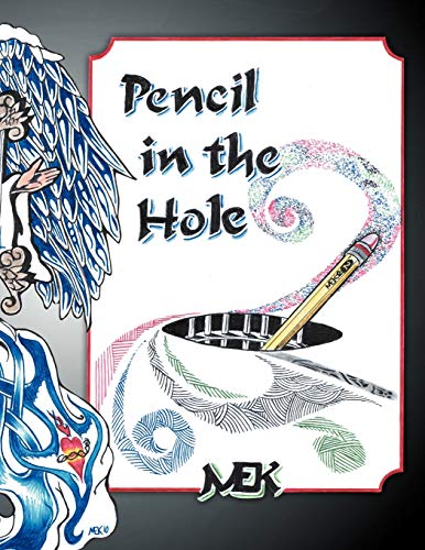 Pencil In The Hole