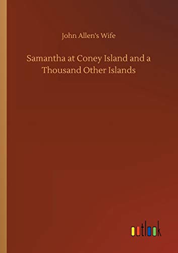 Samantha at Coney Island and a Thousand Other Islands