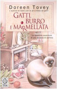 Gatti, burro e marmellata (Teadue)