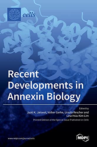 Recent Developments in Annexin Biology