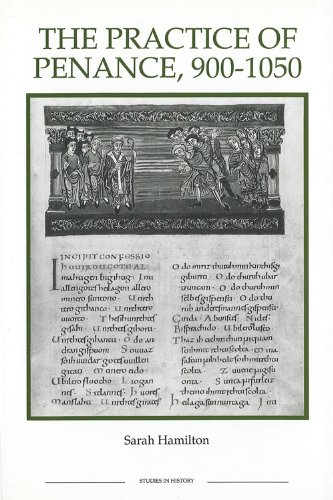 The Practice of Penance, 900-1050 (Studies in History New Series)