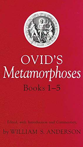 Anderson, William S. Ovid's Metamorphoses, Books 1-5