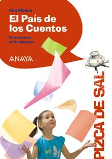 El País de los Cuentos (LITERATURA INFANTIL - Pizca de Sal)