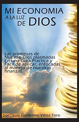 Mi Economía a la Luz de Dios