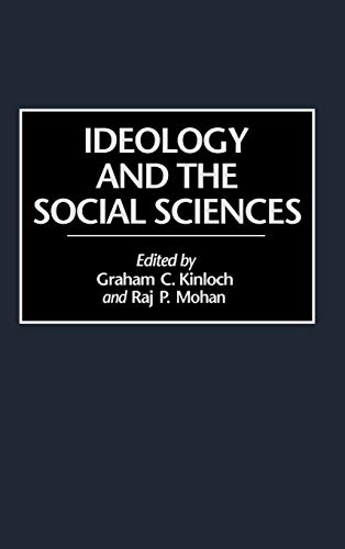 Ideology and the Social Sciences (Contributions in Sociology)