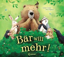 Bär will mehr!