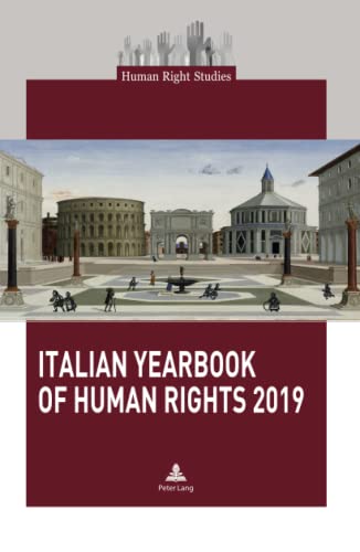 Italian Yearbook of Human Rights 2019 (Human Right Studies, Band 10)