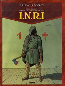 INRI : le triangle secret. Vol. 1. Le suaire