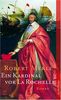 Ein Kardinal vor La Rochelle: Roman (Fortune de France)