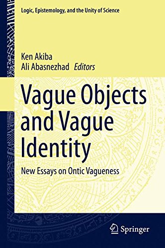 Vague Objects and Vague Identity: New Essays on Ontic Vagueness (Logic, Epistemology, and the Unity of Science)