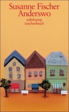 Anderswo: Erzählung (suhrkamp taschenbuch)