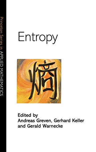 Entropy (Princeton Studies in Applied Mathematics, Band 10)
