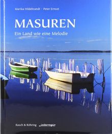 Masuren: Ein Land wie eine Melodie