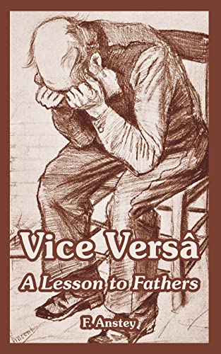 Vice Versa: A Lesson to Fathers